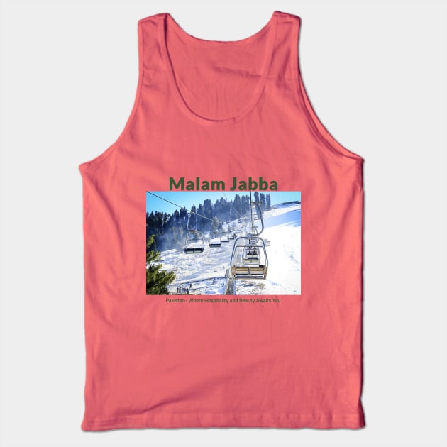 Malam Jabba in Pakistan where hospitality and beauty awaits you Pakistani culture , Pakistan tourism Tank Top by Haze and Jovial